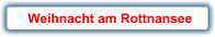 Weihnacht am Rottnansee