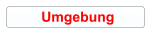 Umgebung