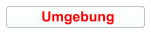 Umgebung